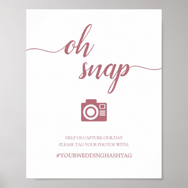 Calligraphy Script Wedding Oh Snap Hashtag Sign (Front)