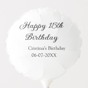 calligraphy simple minimal happy 15th birthday balloon