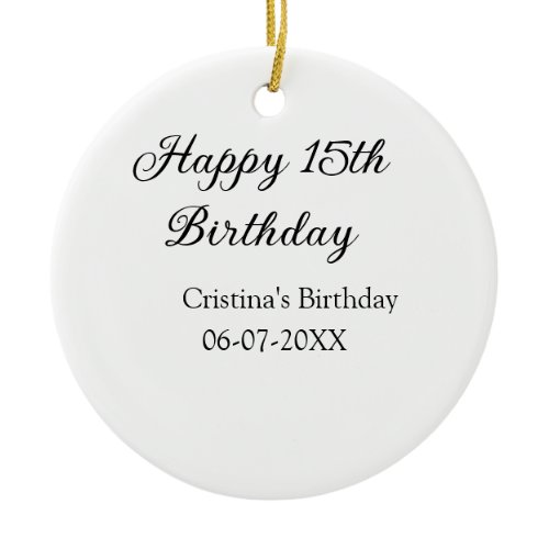 calligraphy simple minimal happy 15th birthday ceramic ornament