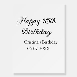 calligraphy simple minimal happy 15th birthday foam board