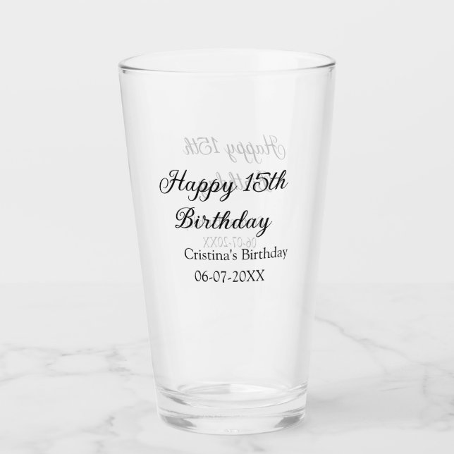 calligraphy simple minimal happy 15th birthday glass (Front)