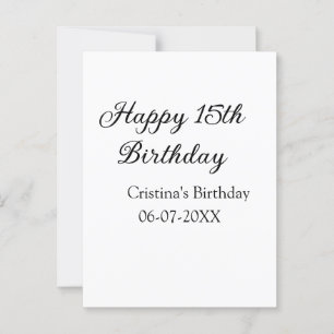 calligraphy simple minimal happy 15th birthday postcard