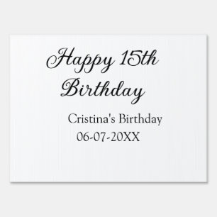 calligraphy simple minimal happy 15th birthday sign