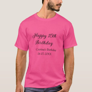 calligraphy simple minimal happy 15th birthday T-Shirt