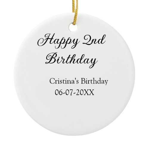 calligraphy simple minimal happy 2nd birthday ceramic ornament