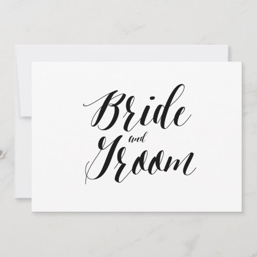 Calligraphy Style "Bride and Groom" Wedding Sign (Front)