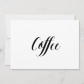 Calligraphy Style "Coffee" Wedding Sign (Front)