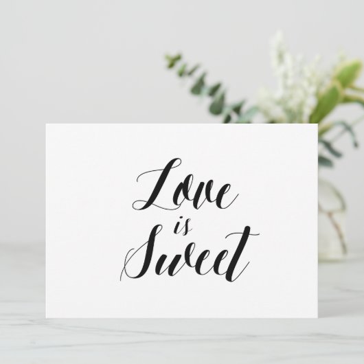 Calligraphy Style "Love is Sweet" Wedding Sign (Standing Front)