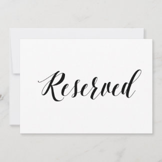 Calligraphy Style "Reserved" Wedding Sign