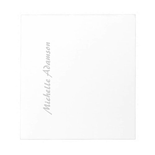 Calligraphy Stylish Elegant Plain Grey Name White Notepad