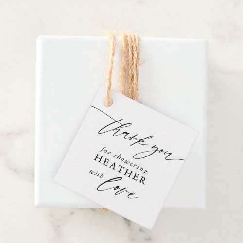 Calligraphy Thank You For Showering With Love Favo Favor Tags