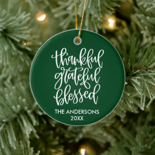 Calligraphy Thankful Grateful Blessed Green Ceramic Ornament