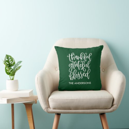 Calligraphy Thankful Grateful Blessed Name Green Throw Pillow