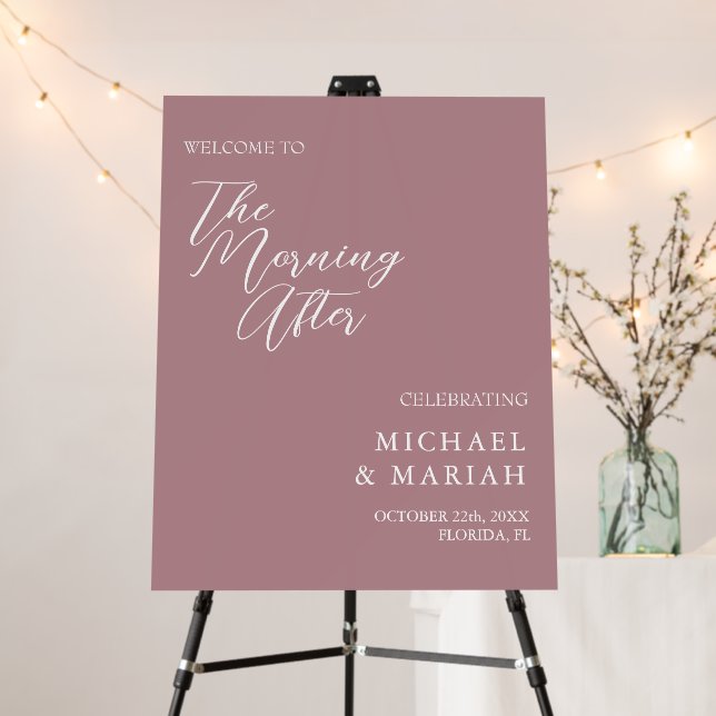 Calligraphy The Morning After Rehearsal Dinner  Foam Board (In Situ (Stand))