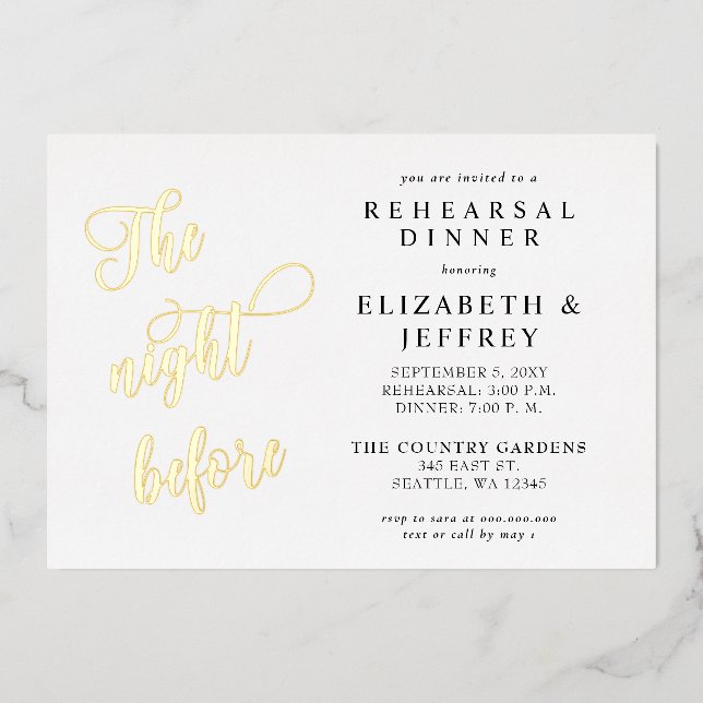 Calligraphy The Night Before Rehearsal Dinner Foil Invitation (Front)