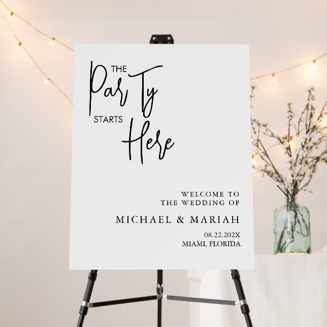 Calligraphy The Party Starts Here Rehearsal Dinner Foam Board (In Situ (Stand))