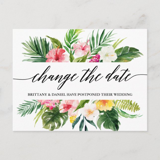 Calligraphy Tropical Floral Change The Date Postcard (Front)