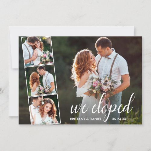 Calligraphy We Eloped 4 Photo Wedding Announcement