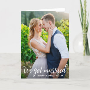 Calligraphy We Got Married Wedding Photo Fold Card