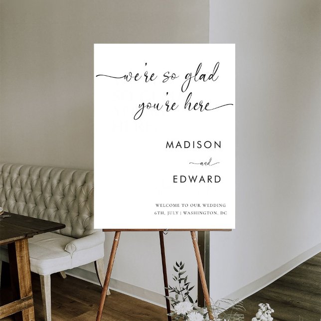 Calligraphy Wedding We're so glad You're Here Foam Board (Creator Uploaded)