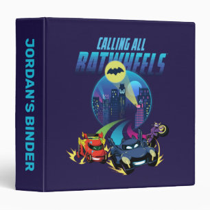 Calling all Batwheels™ 3 Ring Binder