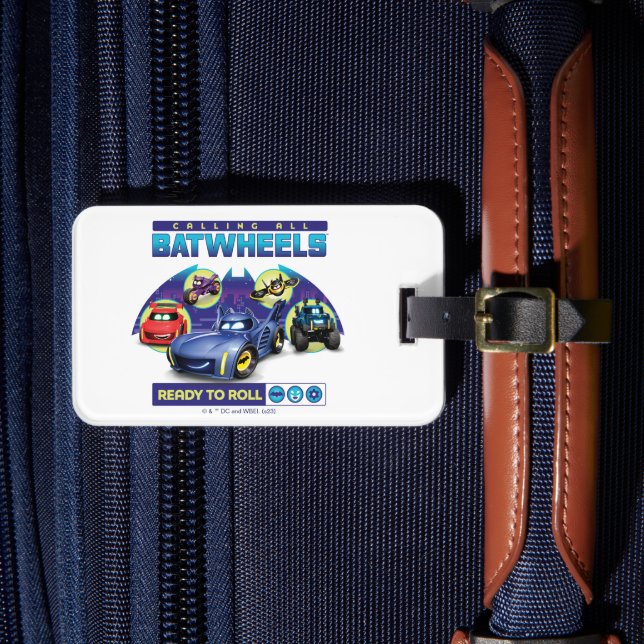 Calling all Batwheels™ - Ready to Roll Luggage Tag (Front Insitu 4)