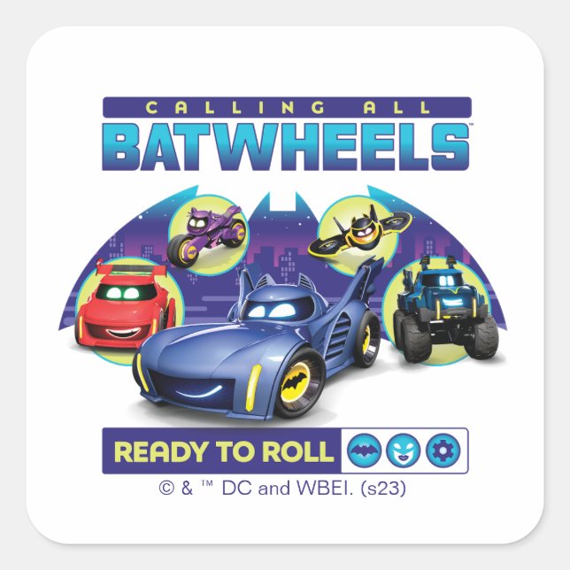 Calling all Batwheels™ - Ready to Roll Square Sticker (Front)