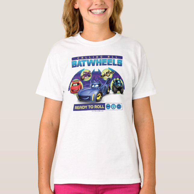 Calling all Batwheels™ - Ready to Roll T-Shirt (Front)
