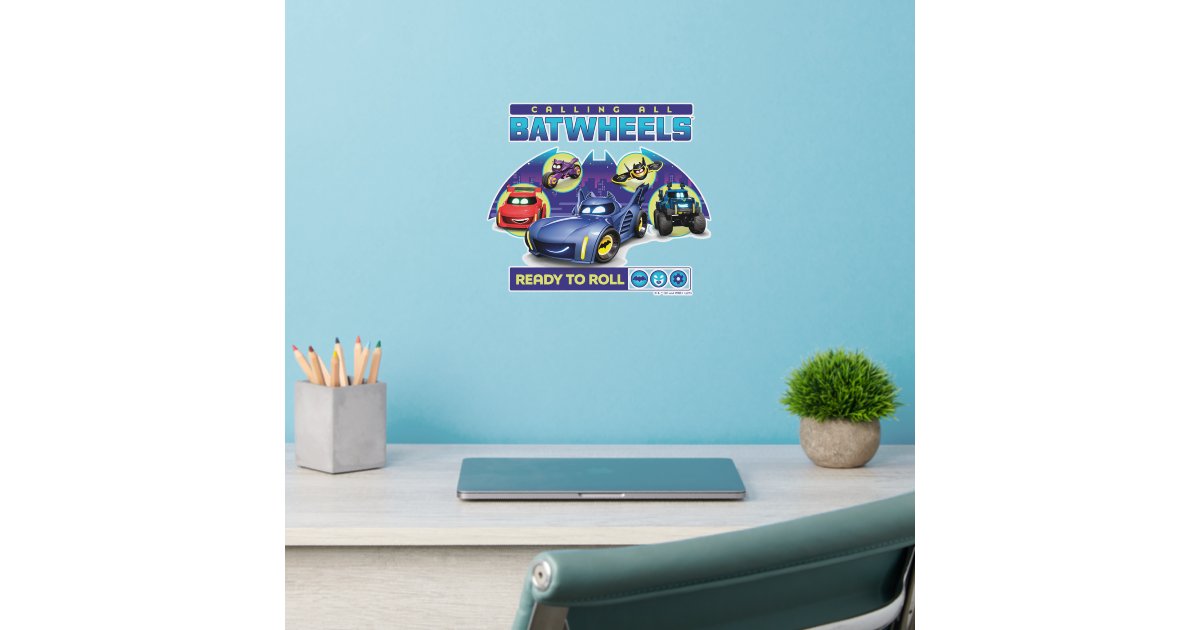 Calling all Batwheels™ - Ready to Roll Wall Decal | Zazzle