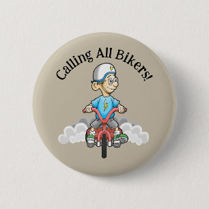 Calling All Bikers Birthday Button