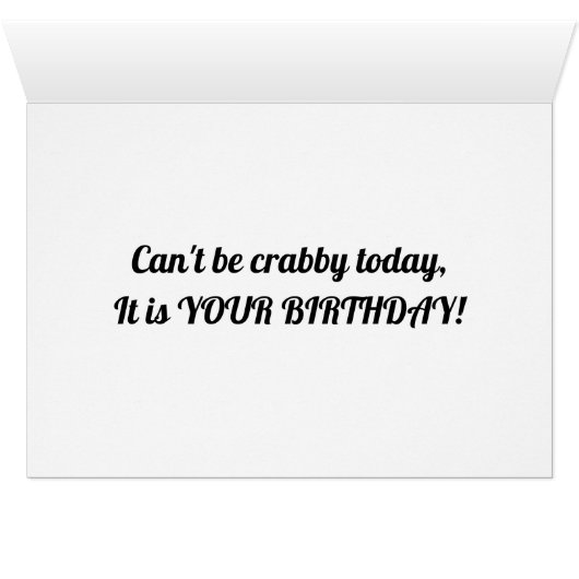 **CALLING ALL CRABS** FUNNY BIRTHDAY CARD (Inside Horizontal (Bottom))