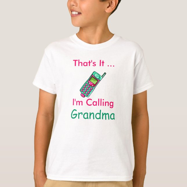 Calling Grandma Kids T-Shirt (Front)