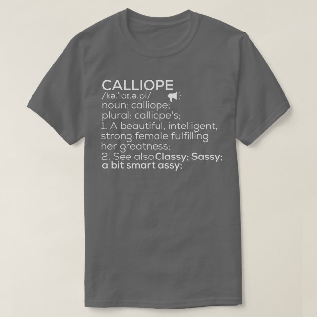 Calliope Name Calliope Definition Calliope Female  T-Shirt (Design Front)