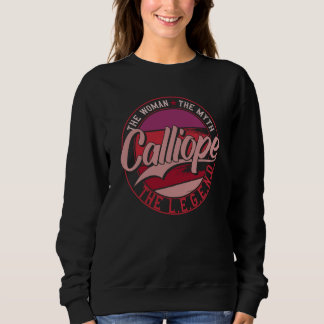 Calliope the Lady of Myth the Legend Sweatshirt