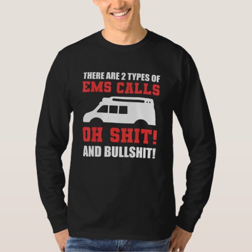 Calls Patient Or Physician T_Shirt
