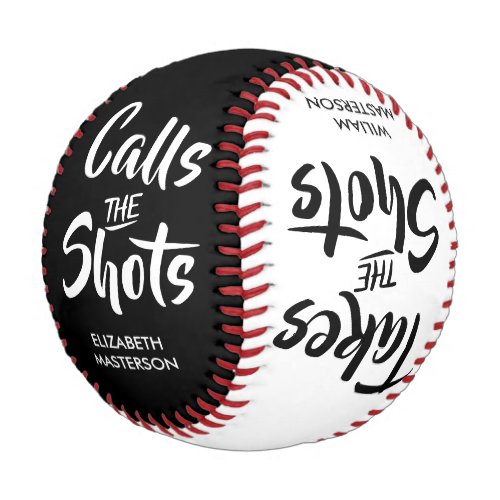 Calls the Shots Couples Funny Quote Baseball