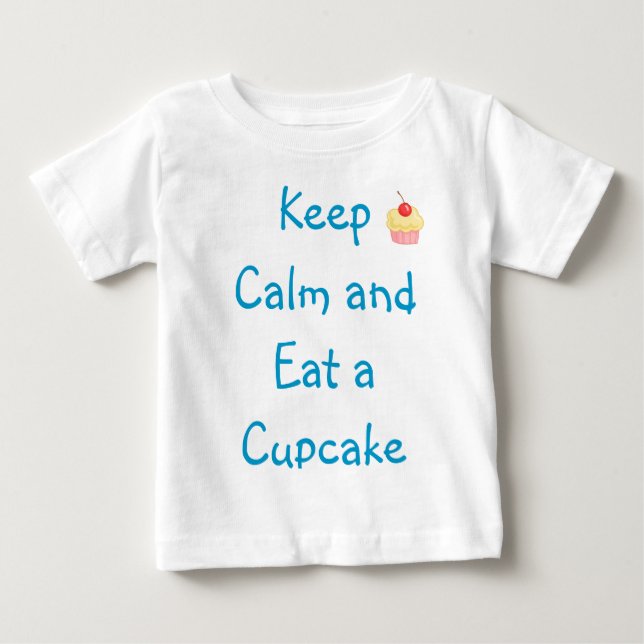 Calm Cupcake Baby T-Shirt (Front)