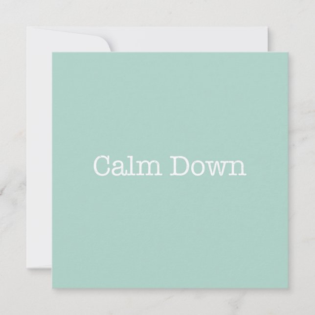 Calm Down Note Card (Front)