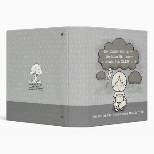Calm in the Storm 3 Ring Binder