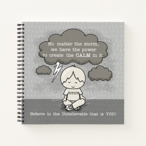 Calm in the Storm Notebook