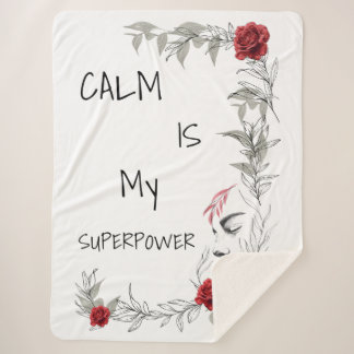Calm Is My Superpower | Self Trust & Confidence Sherpa Blanket