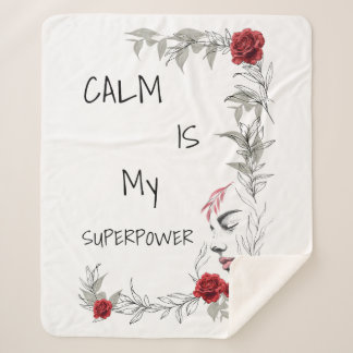 Calm Is My Superpower | Self Trust & Confidence Sherpa Blanket