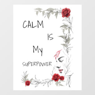 Calm Is My Superpower Self Trust & Confidence Wall Decal