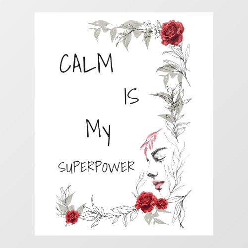 Calm Is My Superpower | Self Trust & Confidence Wall Decal