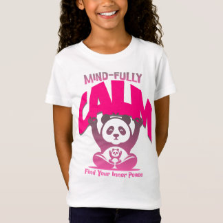 Calm mind, full heart—just like a peaceful panda T-Shirt