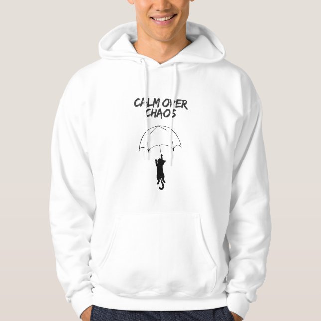 Calm Over Chaos – Editable Quote Cat Hoodie (Front)
