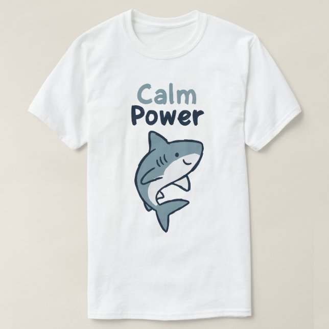 Calm Power Shark T-Shirt (Design Front)