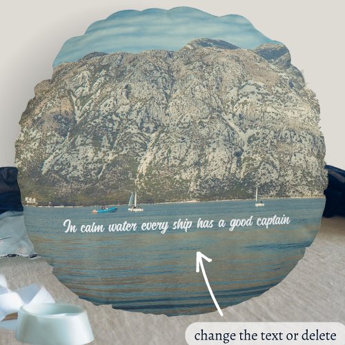 Calm Sea and Beautiful Mountains Round Pillow