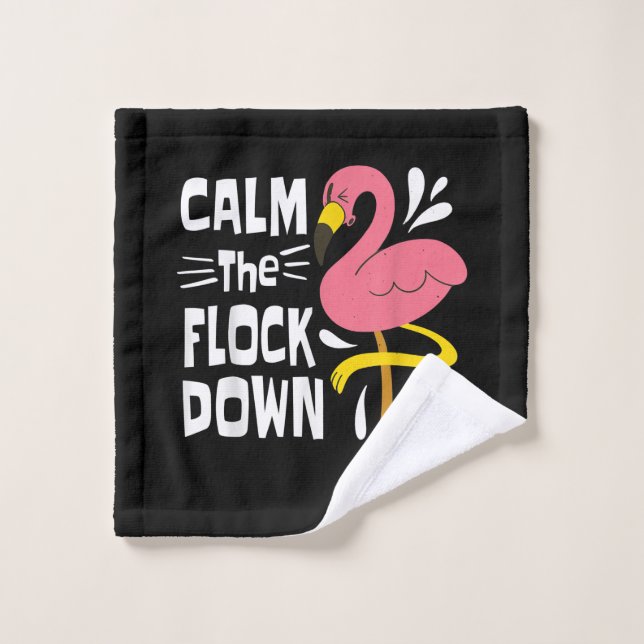 Calm The Flock Down Funny Pink Flamingo Wash Cloth (Wash Cloth)