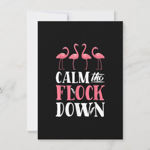 Calm The Flock Down T shirt Pink Flamingo Women Su Invitation